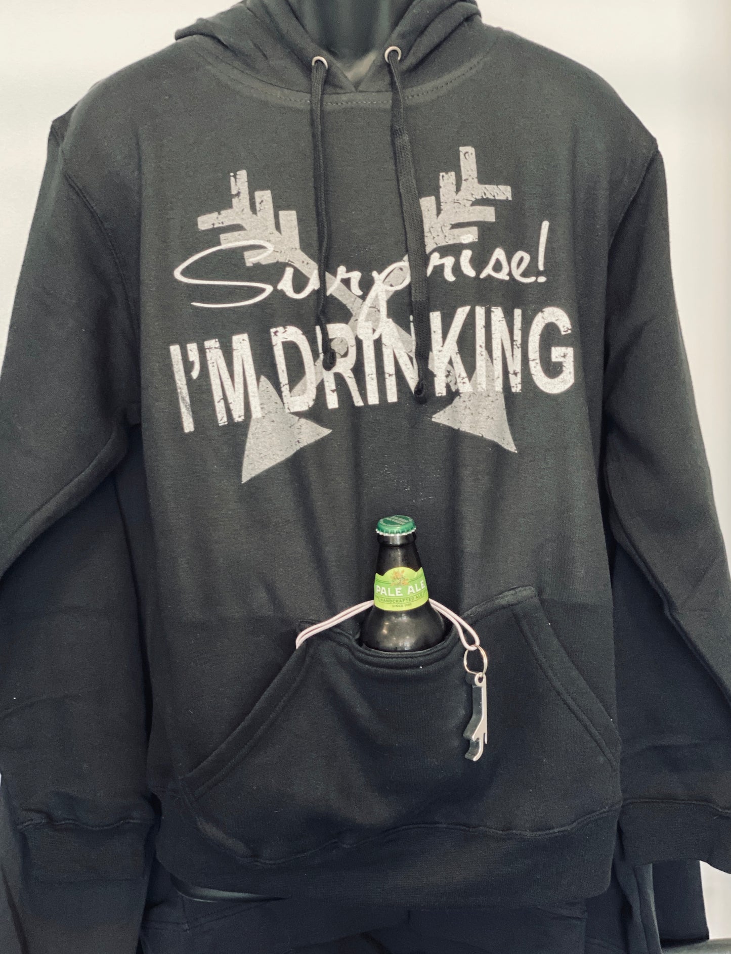 SURPRISE! I'M DRINKING HOODIE