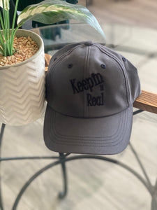 Keepin It Real Hat- Grey