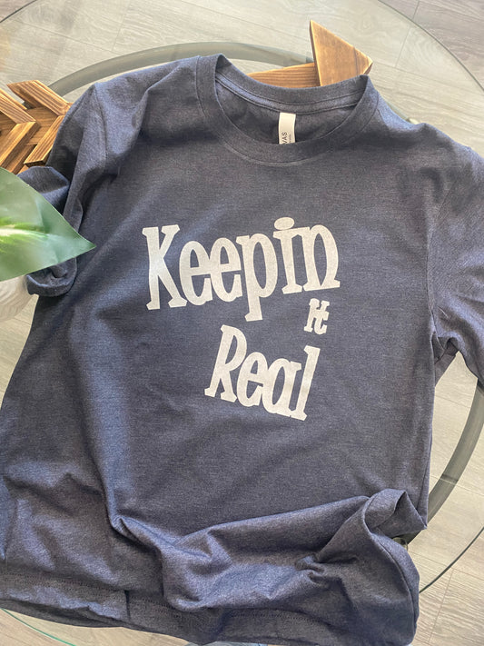 Keepin It Real T-shirt - Blue